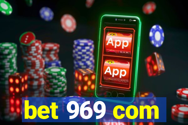 bet 969 com